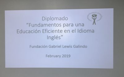 Diplomado “Fundamentos para una Educación Eficiente en el Idioma Inglés”