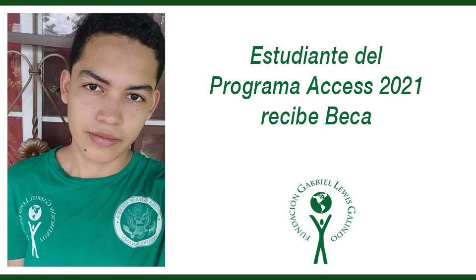 Estudiante del Programa Access 2021 recibe Beca