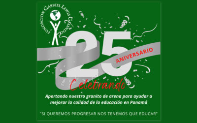 25 Aniversario de Fundación Gabriel Lewis Galindo