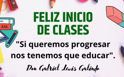 Feliz Inicio de Clases Escolares 2023