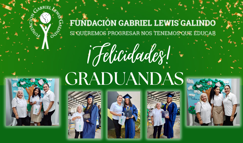 Graduandas del Programa de Becas José Guillermo Lewis
