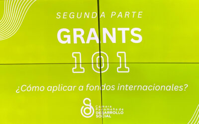 GRANTS 101: Como aplicar a Fondos Internacionales
