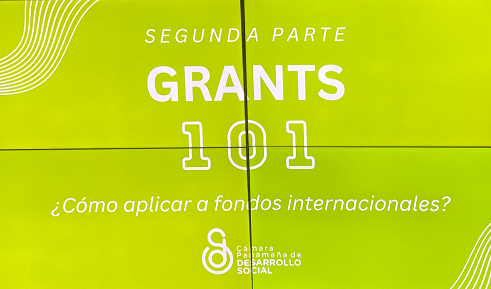 Grants 101: Como aplicar a Fondos Internacionales