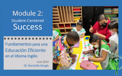 Módulo II del Diplomado: “Fundamentos de una Educación Eficiente en el Idioma Inglés” – 10 al 13 de Junio