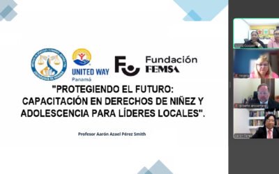 Diplomado Protegiendo el Futuro: “Capacitación en Derechos de Niñez y Adolescencia para Líderes Locales”